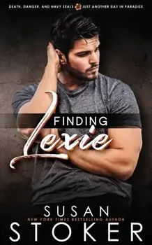 Finding Lexie, Paperback/Susan Stoker