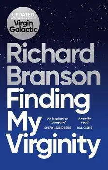 Finding My Virginity. The New Autobiography, Paperback/Richard Branson