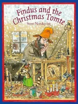 Findus and the Christmas Tomte/Sven Nordqvist