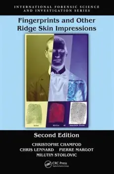 Fingerprints and Other Ridge Skin Impressions, Hardback/Milutin Stoilovic