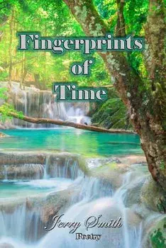 Fingerprints of Time, Paperback/Jerry Smith