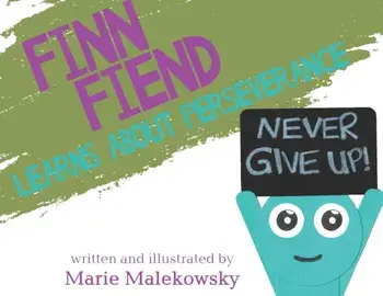 Finn Fiend Learns About Perseverance, Paperback/Marie Malekowsky