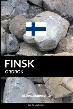 Finsk Ordbok: En mnesbaserad Metod, Paperback/Pinhok Languages