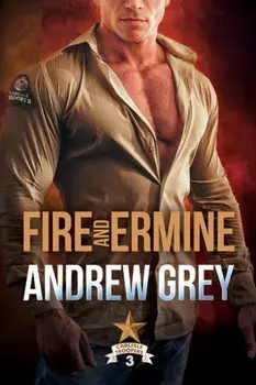 Fire and Ermine. First Edition,First Edition, Paperback/Andrew Grey