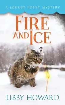 Fire and Ice, Paperback/Libby Howard