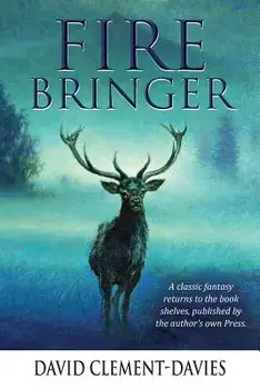 Fire Bringer/David Clement-Davies