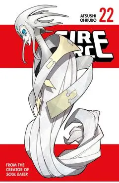 Fire Force 22 - Atsushi Ohkubo