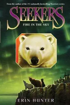 Fire in the Sky, Hardcover/Erin Hunter