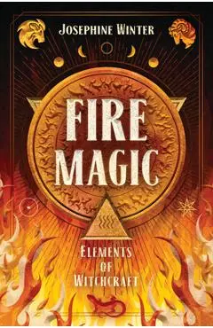 Fire Magic - Josephine Winter