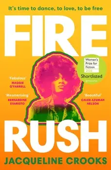 Fire Rush, Paperback/Jacqueline Crooks