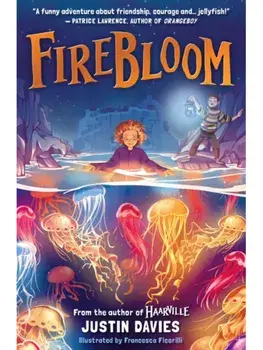 Firebloom, Paperback/Justin Davies