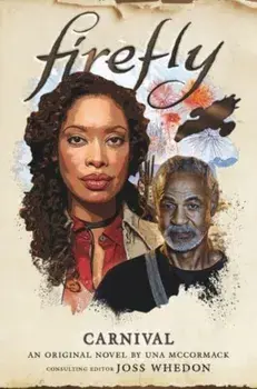 Firefly - Carnival, Paperback/Una Mccormack