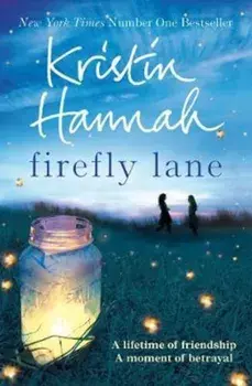 Firefly Lane, Paperback/Kristin Hannah