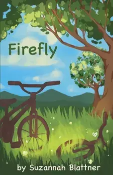 Firefly, Paperback/Suzannah Blattner