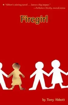 Firegirl, Paperback/Tony Abbott