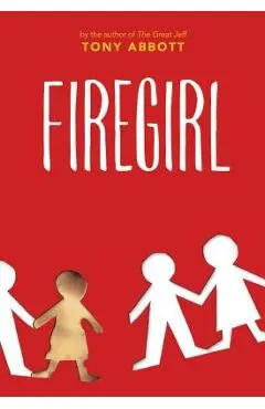 Firegirl - Tony Abbott