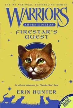 Firestar's Quest, Paperback/Erin Hunter
