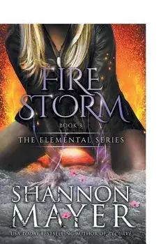 Firestorm, Paperback/Shannon Mayer