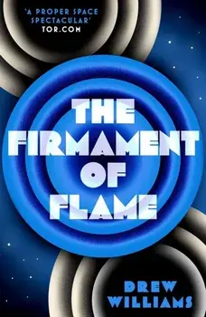 Firmament of Flame, Paperback/Drew Williams