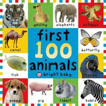 First 100 Animals, Hardcover/Roger Priddy