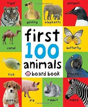 First 100 Animals/Roger Priddy