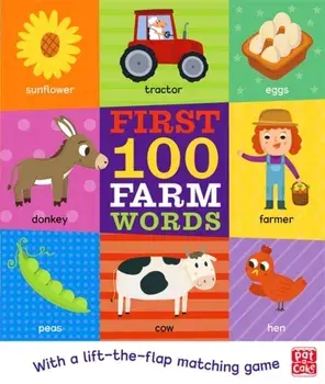 First 100 Farm Words, Board book/Pat-A-Cake