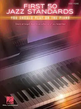 First 50 Jazz Standards You Should Play On Piano, Paperback/***