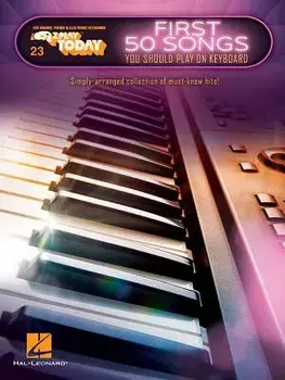 First 50 Songs You Should Play on Keyboard: E-Z Play Today Volume 23, Paperback/Hal Leonard Corp