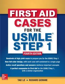 First Aid Cases for the USMLE Step 1, Fourth Edition, Paperback/Tao Le