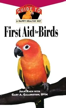 First Aid for Birds, Hardcover/Julie Rach