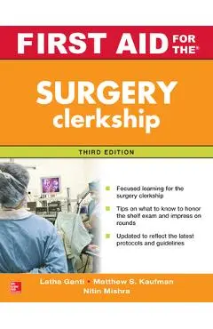 First Aid for the Surgery Clerkship, Third Edition - Latha Ganti