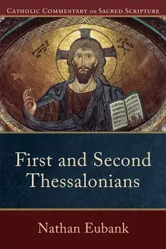 First and Second Thessalonians, Paperback/Nathan Eubank