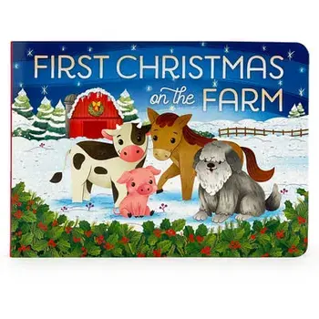 First Christmas on the Farm, Board Books/Cottage Door Press