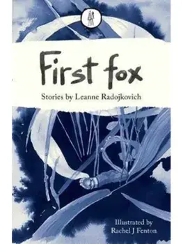 First fox, Paperback/Leanne Radojkovich