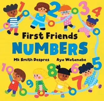 First Friends: Numbers, Board book/Mk Smith Despres
