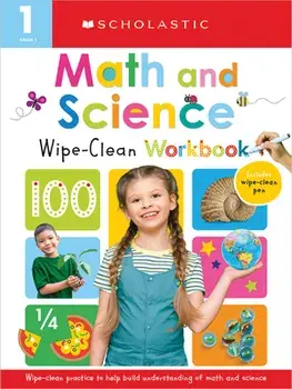 First Grade Math/Science Wipe Clean Workbook: Scholastic Early Learners (Wipe Clean), Paperback/Scholastic