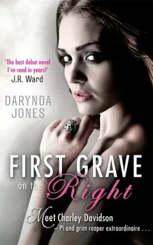 First Grave On The Right. Number 1 in series, Paperback/Darynda Jones