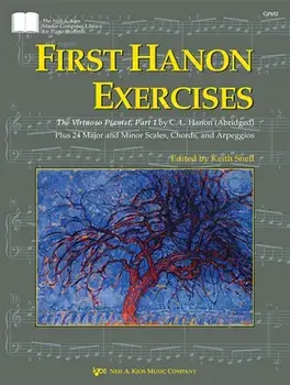 First Hanon Exercises: The Virtuoso Pianist, Part 1, Sheet Map/Keith Snell