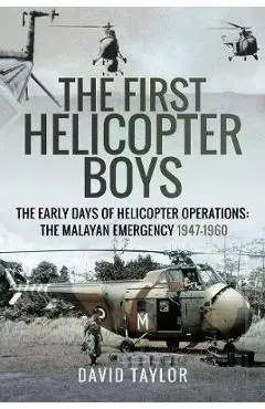 First Helicopter Boys - David Taylor