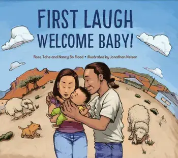 First Laugh--Welcome, Baby!, Hardcover/Rose Ann Tahe
