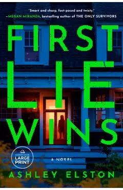 First Lie Wins - Ashley Elston
