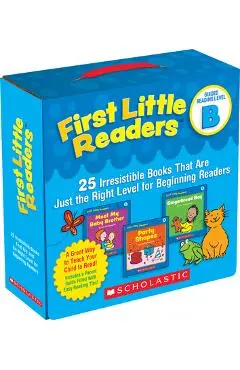 First Little Readers: Guided Reading Level B (Parent Pack): 25 Irresistible Books That Are Just the Right Level for Beginning Readers - Liza Charlesworth
