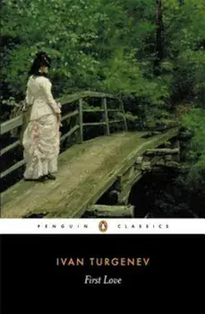 First Love, Paperback/Ivan Turgenev