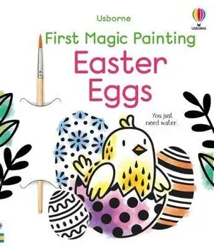 First Magic Painting Easter Eggs, Paperback/Abigail Wheatley