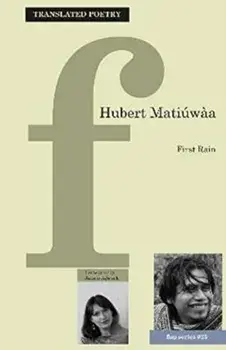 First Rain, Paperback/Hubert Matiuwaa