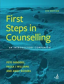 First Steps in Counselling (5th Edition), Paperback/Andy Rogers