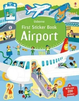 First Sticker Book Airports, Paperback/Sam Smith