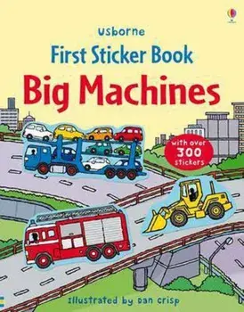 First Sticker Book Big Machines, Paperback/Dan Crisp