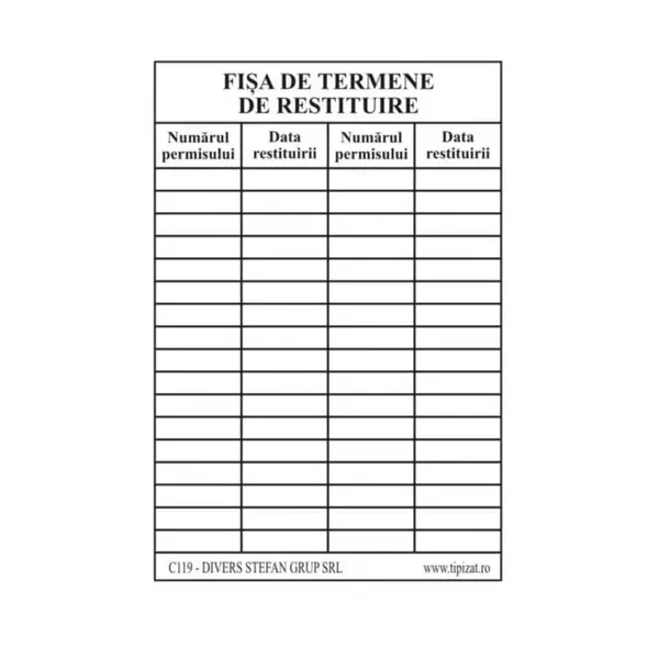 Fisa termenului de restituire Fisa termenului de restituire