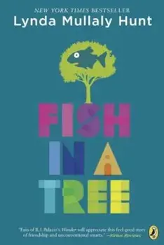 Fish in a Tree, Paperback/Lynda Mullaly Hunt